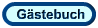 Unser G&auml;stebuch